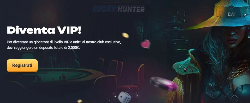 Lucky Hunter Programma VIP